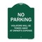 Signmission No Parking Violators Towed Away Owners Expense Heavy-Gauge Alum Sign, 18" L, 24" H, GW-1824-9820 A-DES-GW-1824-9820 - alternate 1